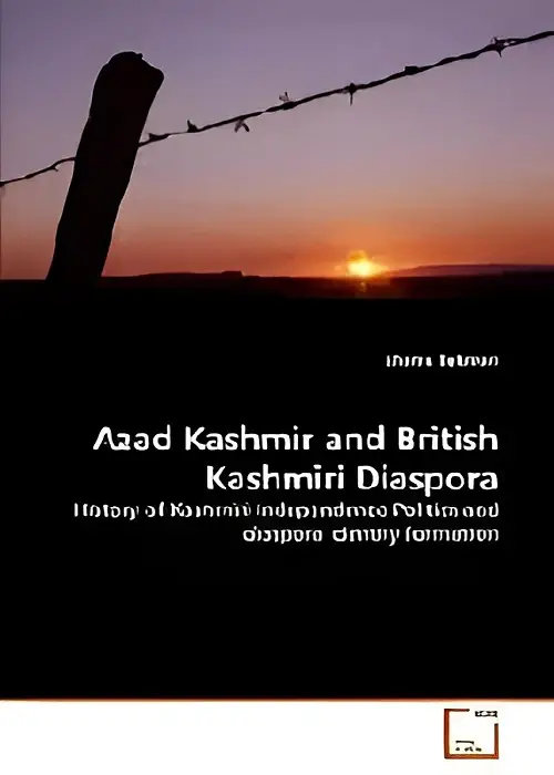 Azad Kashmir and British Kashmiri Diaspora